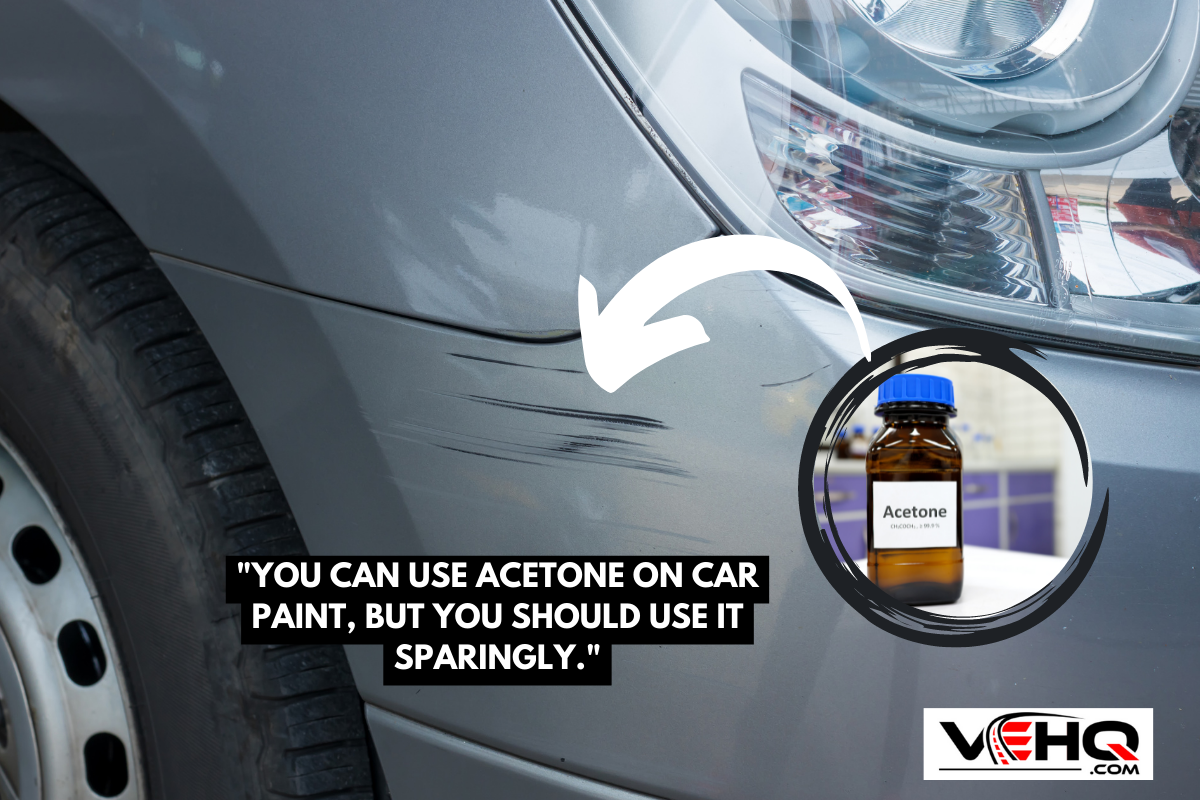 Can You Use Acetone On Car Paint?