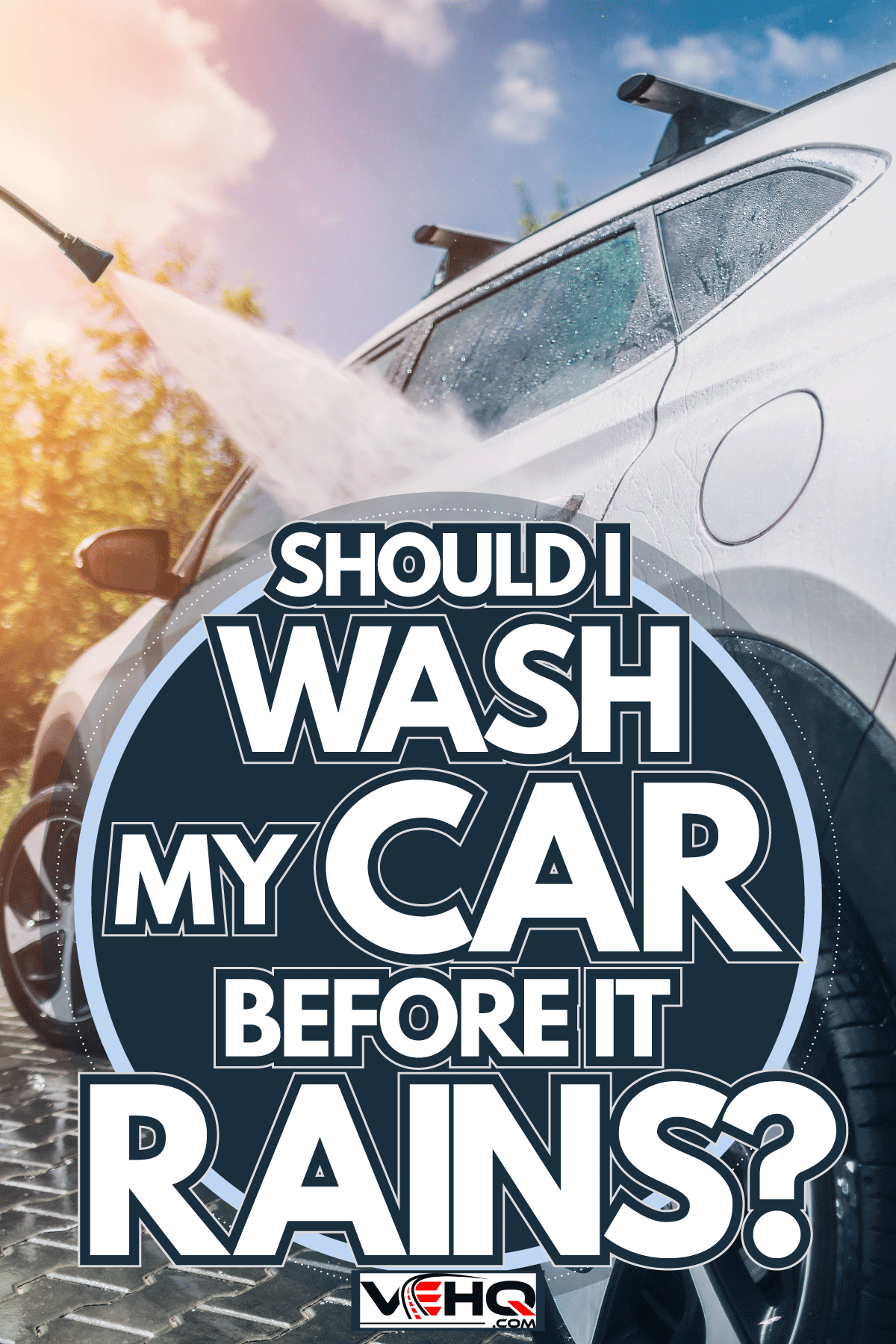 Manual car wash with pressurized water in car wash outside, Should I Wash My Car Before It Rains?