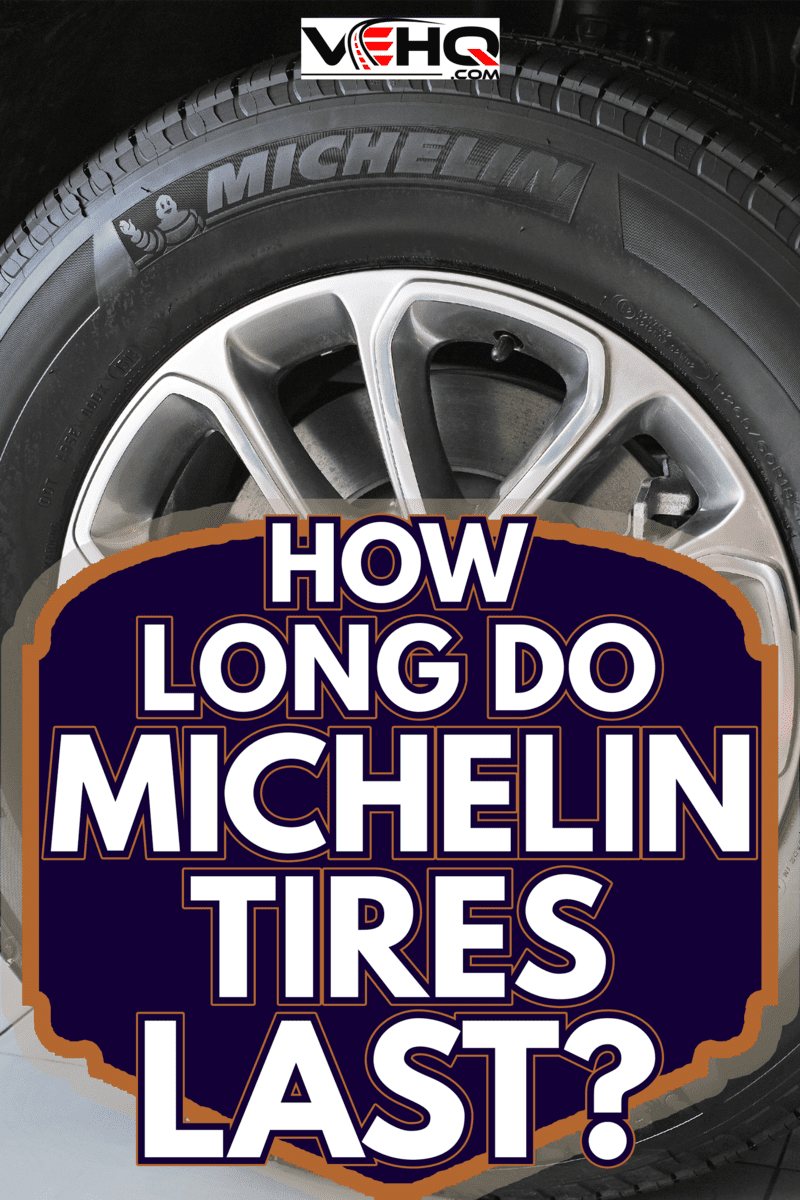 close up of a new michelin Tire - How Long Do Michelin Tires Last