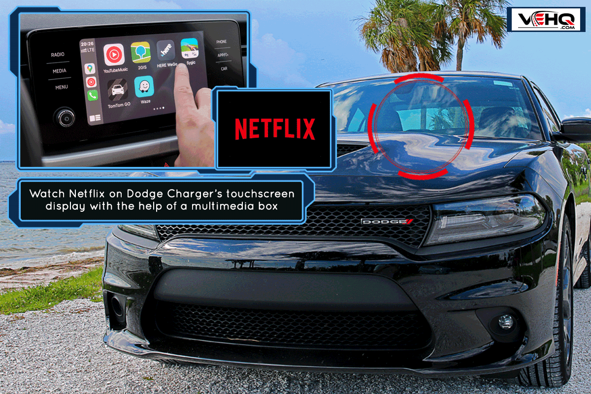 SRT Dodge Charger GT parked along the coast, How To Watch Netflix In Dodge Charger?
