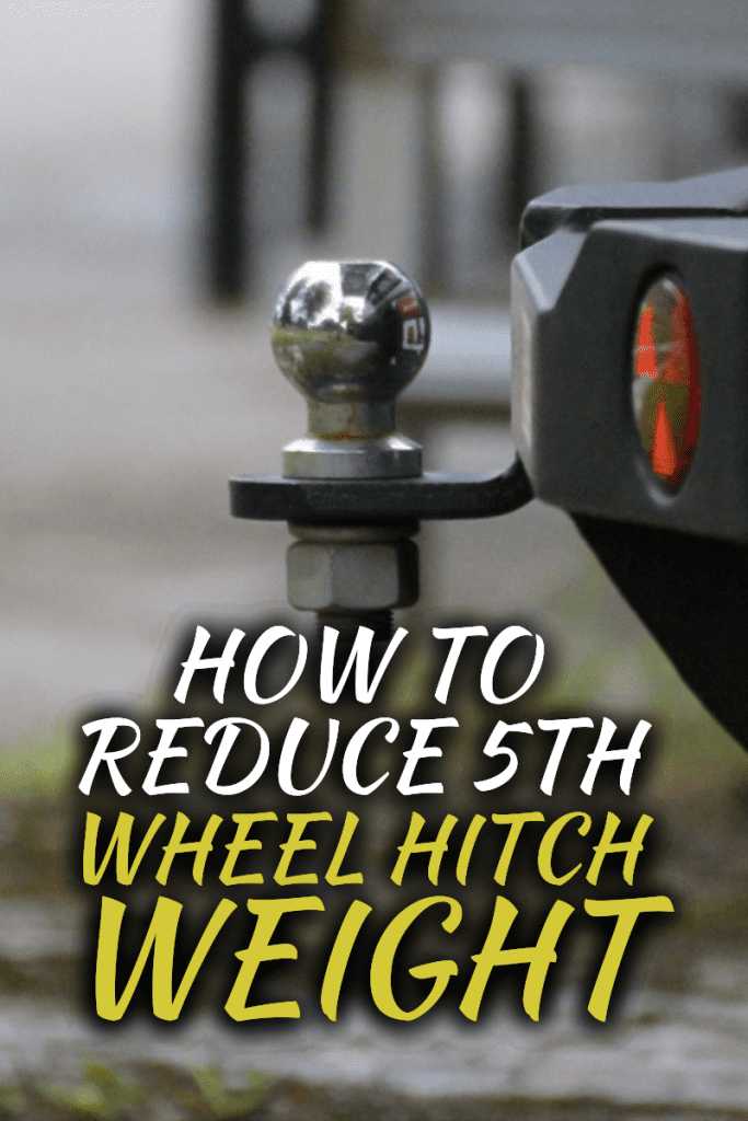 Tow hitch for towing a trailer of SUV, How To Reduce 5th Wheel Hitch Weight