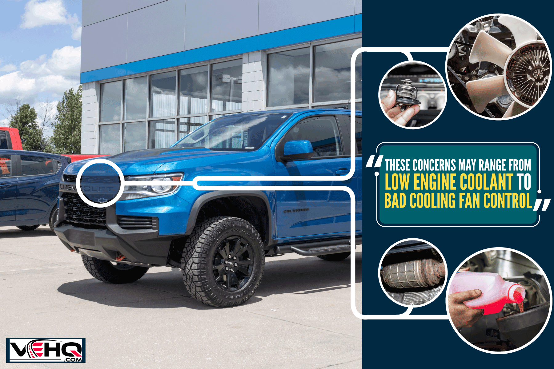 A blue colored Chevrolet Colorado at a dealership, Chevy Colorado Fan Stays On - What To Do?