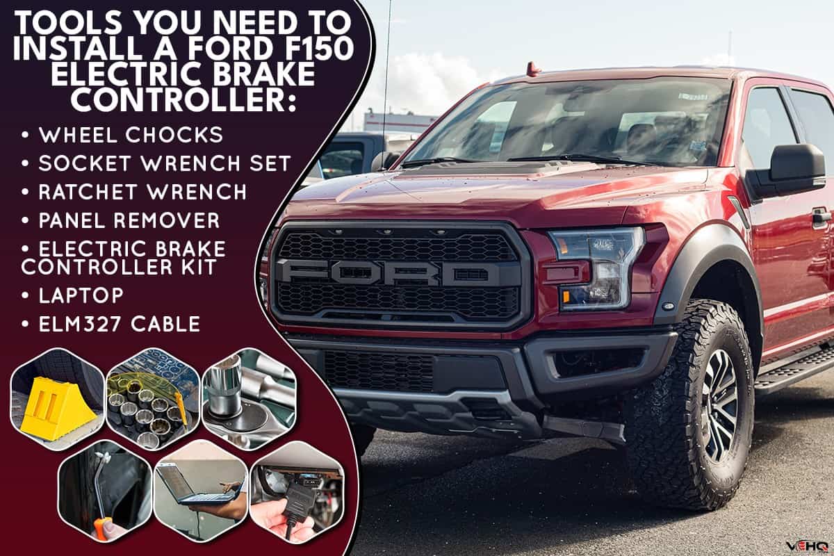 TOOLS YOU NEED TO INSTALL A FORD F150 ELECTRIC BRAKE CONTROLLER
