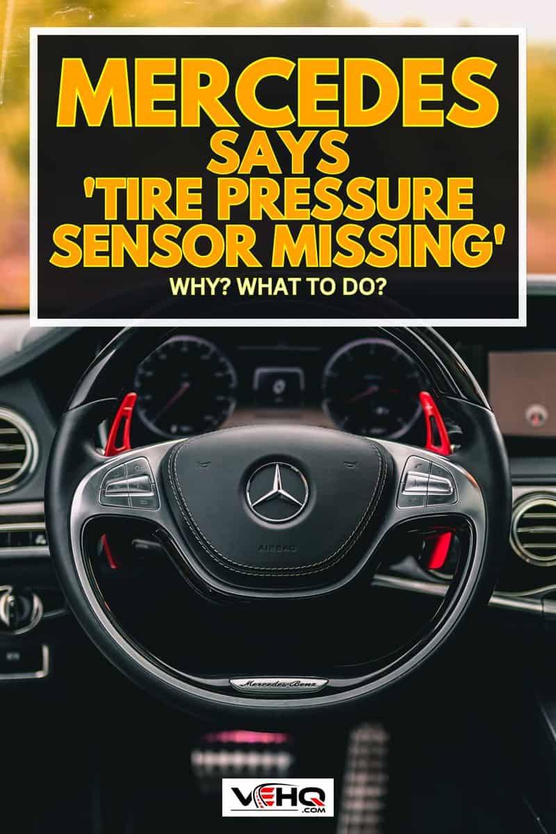 Mercedes Benz S 550 showing the black steering wheel, Mercedes Says 'Tire Pressure Sensor Missing' - Why? What To Do?