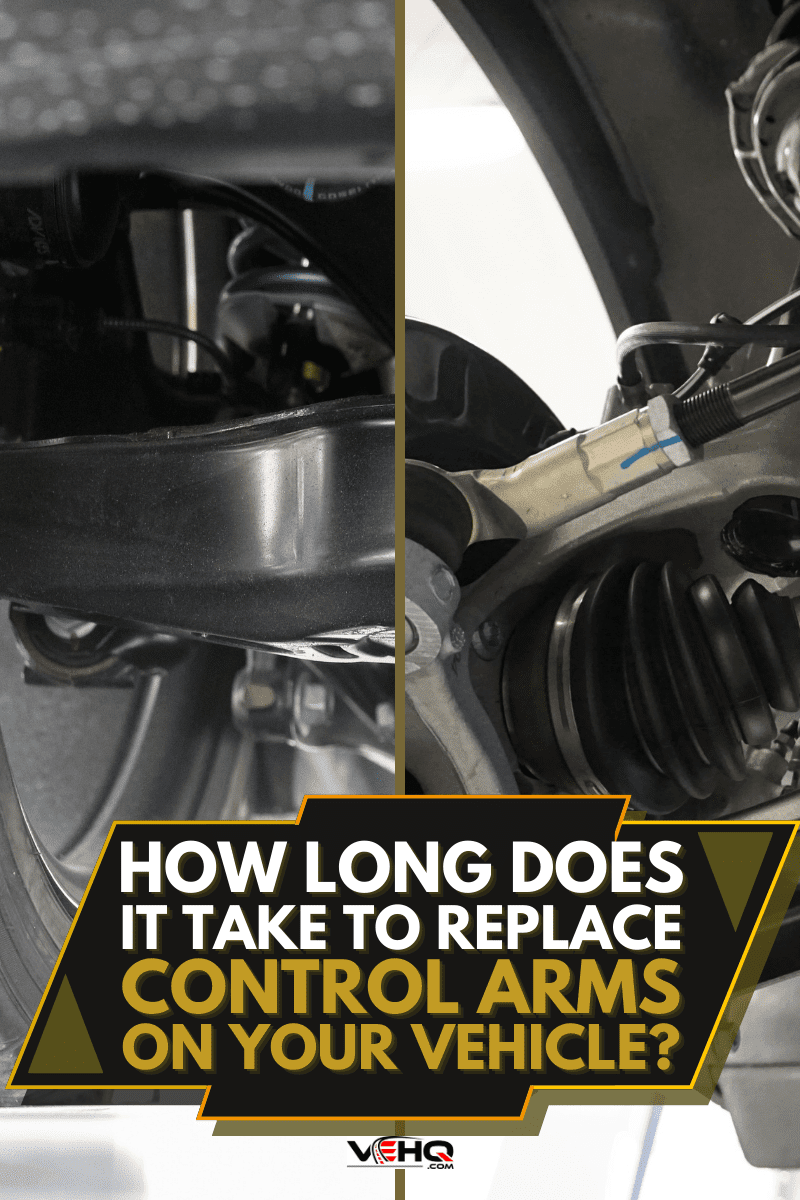 How Long Does It Take To Replace Control Arms On Your Vehicle?, Control Arm Replacement Procedure