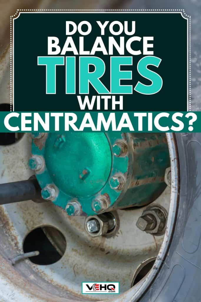 Lug nuts of big truck tyre, Balancing Act: Centramatics Tire Balancing Explained