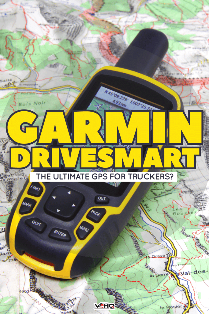 The Ultimate Guide to Garmin DriveSmart Is It the Best GPS for Truckers1