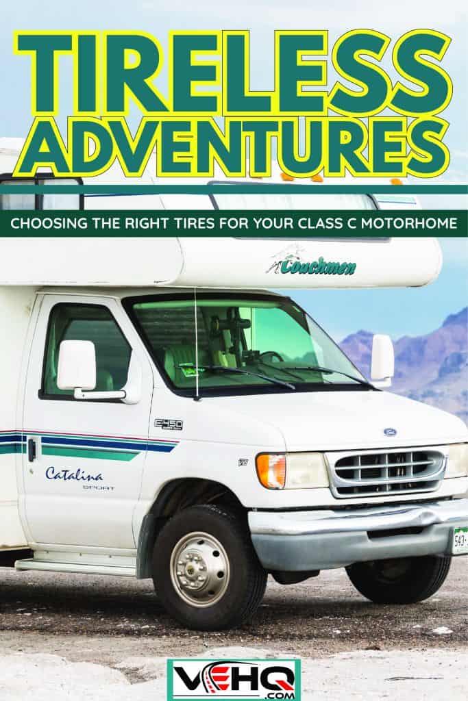 A class C motorhome photographed in the salt flats, Tireless Adventures: How to Choose the Right Tires for Your Class C Motorhome and Keep the Good Times Rolling